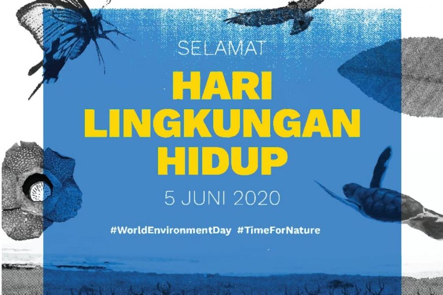 Selamat Hari Lingkungan Hidup Dunia